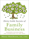 Cover image for Dirty Little Secrets of Family Business ()